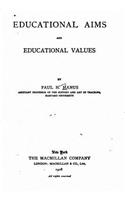 Educational Aims and Educational Values