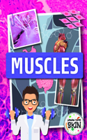 Muscles