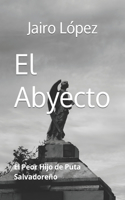 El Abyecto