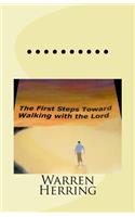First Steps Toward Walking with the Lord