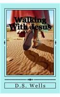Walking with Jesus