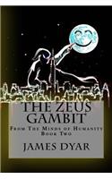 The Zeus Gambit