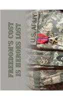 Freedom's Cost is Heroes Lost