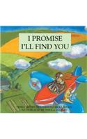 I Promise I'll Find You