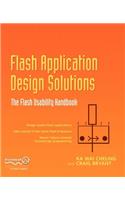 Flash Application Design Solutions: The Flash Usability Handbook