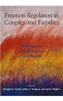 Emotion Regulation in Couples and Families