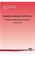 Radiation-Induced Soft Error: A Chip-Level Modeling