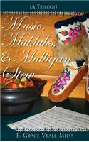 Music, Mukluks & Mulligan Stew