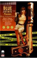 Blue Estate Volume 2