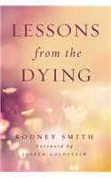 Lessons from the Dying