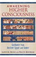 Awakening Higher Consciousness