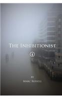 The Inhibitionist