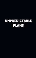 2020 Daily Planner Funny Humorous Unpredictable Plans 388 Pages: 2020 Planners Calendars Organizers Datebooks Appointment Books Agendas