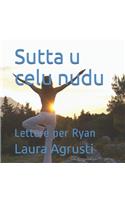 Sutta u celu nudu