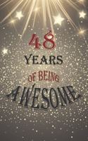48 Years Of Being Awesome, Notebook Birthday Gift