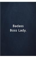 Badass Boss Lady