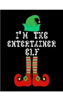 I'm the Entertainer Elf