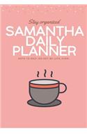 Samantha DAILY PLANNER