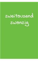 zweitausend zwanzig