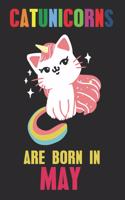 Catunicorns Are Born In May