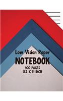 Low Vision Paper Notebook