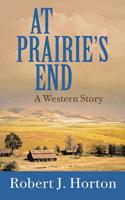 At Prairie's End