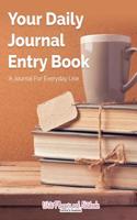 Your Daily Journal Entry Book