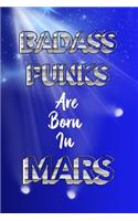 BADASS PUNKS Are Born In MARS: HAPPY BIRTHDAY For Friend Or Coworker September Birthday Gifts - Funny Gag Gift - Funny Birthday Presents - Birthday Celebration - Grunge Border Int(2 Birthday Line Journal - Funny Birthday Presents for Women - Birthday Gag Gift for Best Friend - Line)