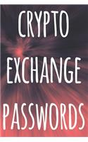 Crypto Exchange Passwords: The perfect way to record your crypto transactions and which exchange they are held on! Ideal gift for anyone you know who trades / invests in crypt