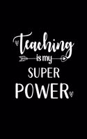 Teaching Is My Super Power
