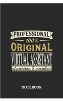 Professional Original Virtual Assistant Notebook of Passion and Vocation: 6x9 inches - 110 dotgrid pages - Perfect Office Job Utility - Gift, Present Idea