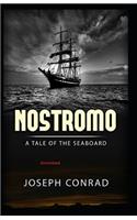 Nostromo, a Tale of the Seaboard Annotated