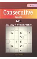 Consecutive Sudoku - 200 Easy to Normal Puzzles 6x6 vol.10