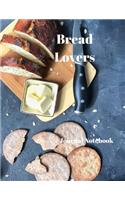 Bread Lovers Journal Notebook