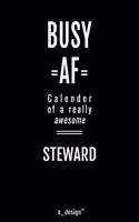 Calendar 2020 for Stewards / Steward: Weekly Planner / Diary / Journal for the whole year. Space for Notes, Journal Writing, Event Planning, Quotes and Memories