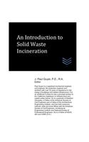 Introduction to Solid Waste Incineration