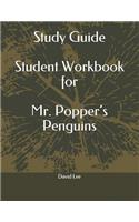 Study Guide Student Workbook for Mr. Popper