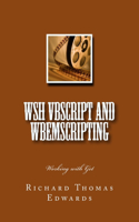 WSH VBScript and WbemScripting: Working with Get