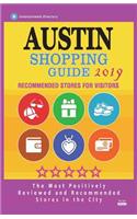Austin Shopping Guide 2019: Best Rated Stores in Austin, Texas - Stores Recommended for Visitors, (Austin Shopping Guide 2019)