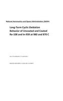 Long-Term Cyclic Oxidation Behavior of Uncoated and Coated Re-108 and In-939 at 980 and 870 C