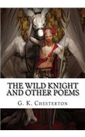 The Wild Knight and Other Poems