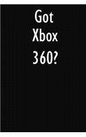 Got Xbox 360?: Xbox 360 Diary Journal