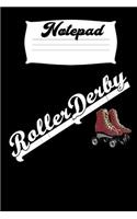 Notepad Roller Derby: Homework Book Notepad Composition and Journal Diary