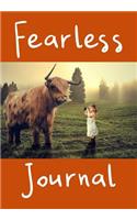 Fearless Journal: Live Fearless Book Motivational Notepad - Courage Over Fear - 150 Pages, 6.69 X 9.61