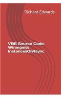 VB6 Source Code: Winmgmts InstancesOfAsync