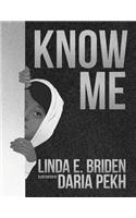 Know Me