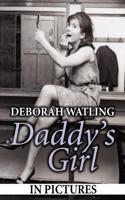 Daddy's Girl: In Pictures