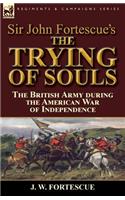 Sir John Fortescue's The Trying of Souls