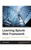 Learning Splunk Web Framework