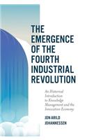 Emergence of the Fourth Industrial Revolution